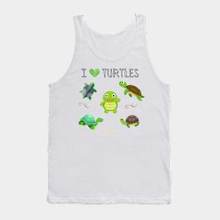 I LOVE TURTLES | Fun For Turtle Lovers Tank Top